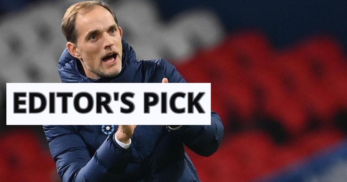 Editor’s Pick: A challenging road ahead of Thomas Tuchel at Chelsea