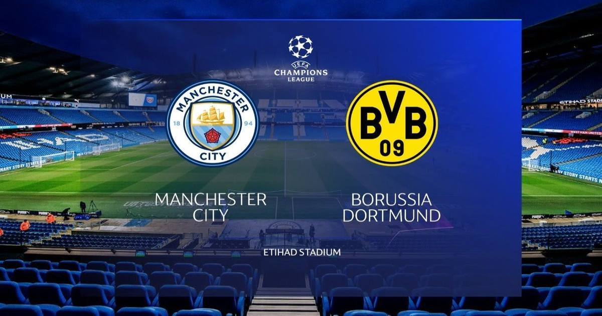 UEFA Champions League Preview: Man City face Borrusia Dortmund