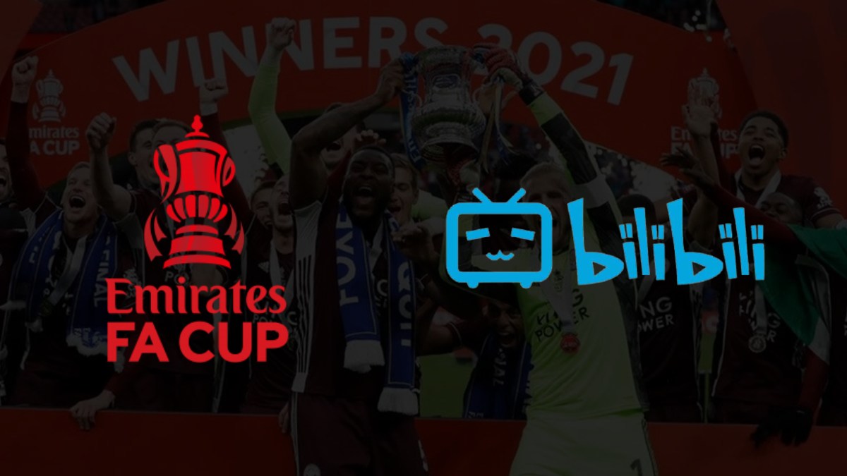 Bilibili secures media rights of FA Cup in China