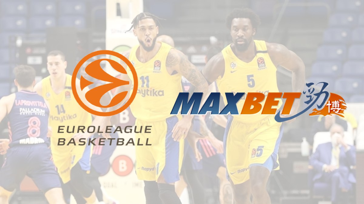 Euroleague Basketball join hands with MaxBet