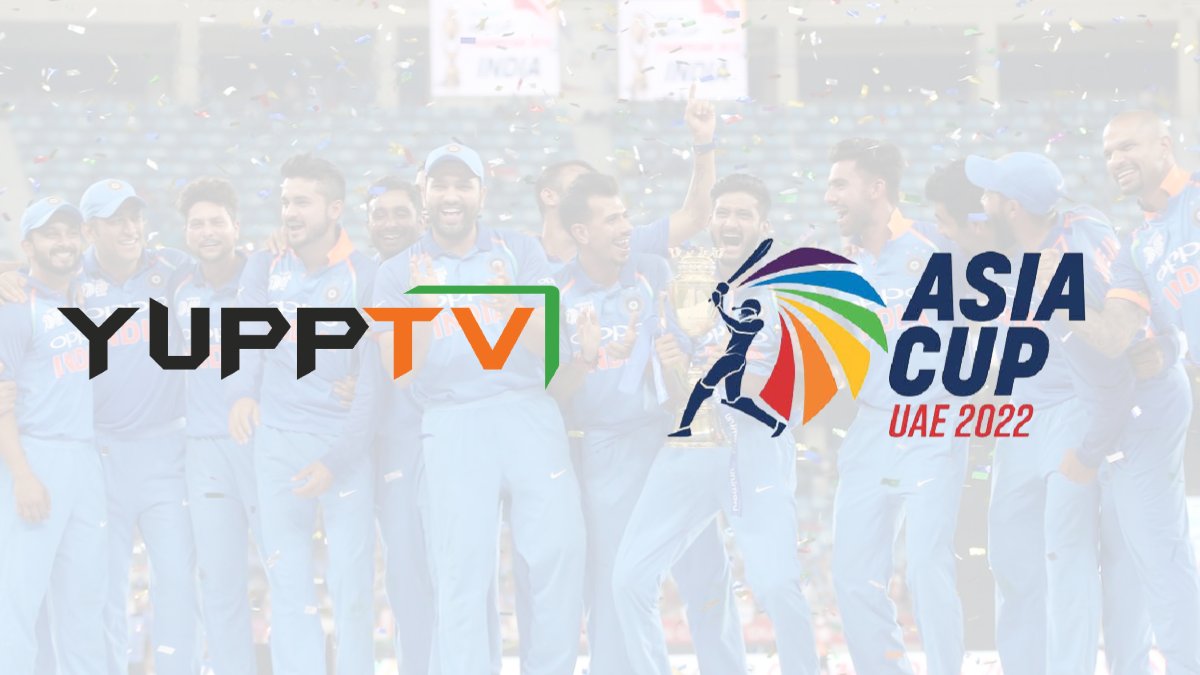 YuppTV secures media rights for Asia Cup 2022 in several territories