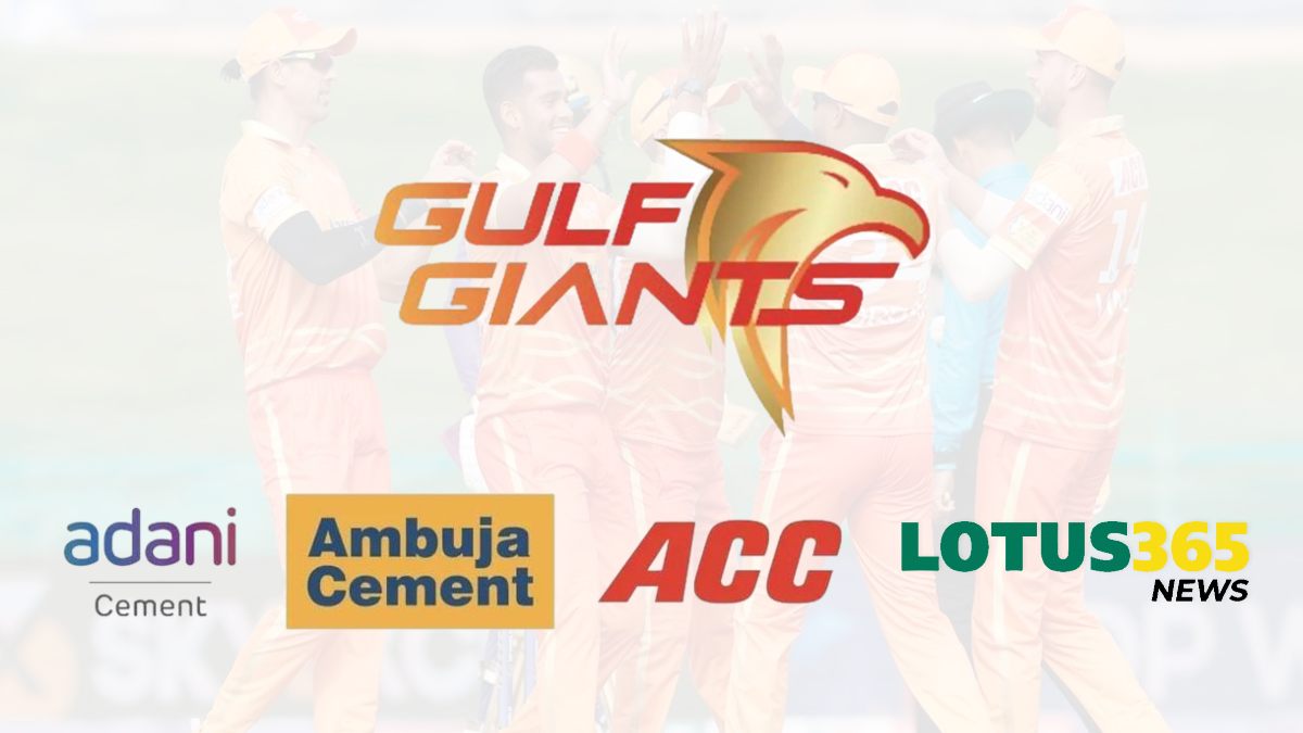 Gulf Giants enhance sponsorship portfolio with Adani Cement, Ambuja Cement, ACC and Lotus365