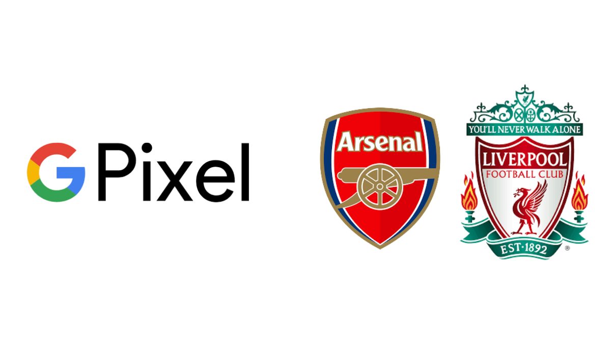 Arsenal, Liverpool net long-term partnerships with Google Pixel