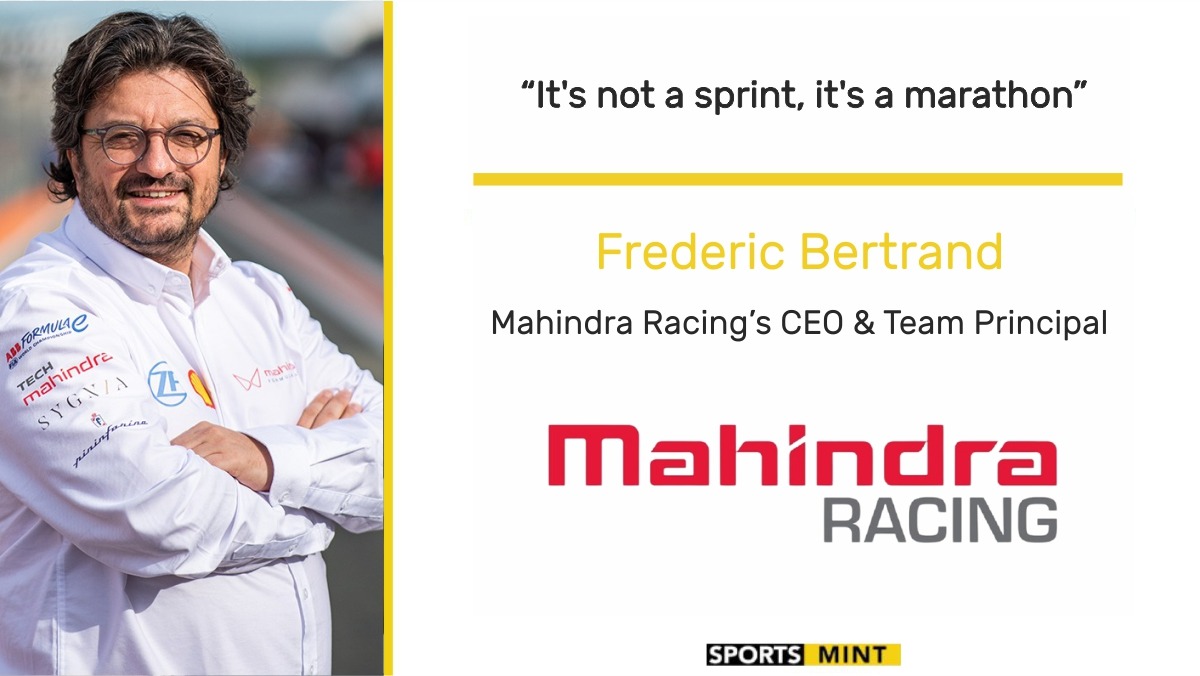 EXCLUSIVE: It's not a sprint, it's a marathon – Frederic Bertrand, CEO & Team Principal, Mahindra Racing